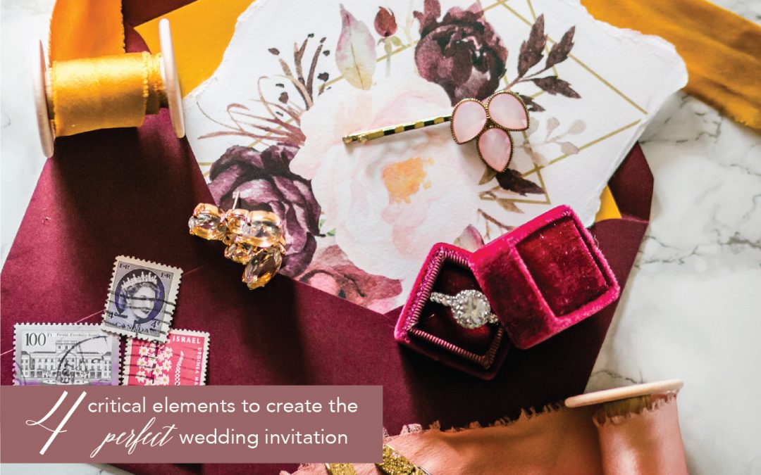 4 critical elements to create the perfect wedding invitation